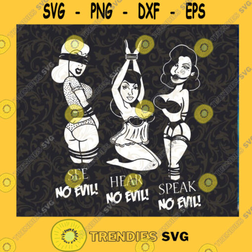 See No Evil Hear No Evil Speak No Evil SVG Porn Girl SVG Three Girl SVG Cutting Files Vectore Clip Art Download Instant