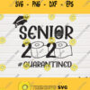 Senior 2020 SVG Class Graduation SvgSeniors with Mask svgQuarantined 2020 Clipart Circut Cut files SilhouetteT shirt Toilet Paper Roll