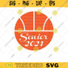 Senior 2021 Basketball SVG Class of 2021 Svg Basketball iron on Basketball mom Senior basketball shirt graduation svg Svg For Cricut 682 copy
