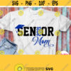Senior 2021 Mom Svg Seniors Mom Shirt Svg Mommy Mother of Senior Graduation 2021 Svg Black Blue Varsity Design for Cricut Silhouette Design 27