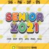 Senior 2021 svg print vector graduation printable silhouette instant download class of 2021 clipart 2021 graduation cut file Design 213