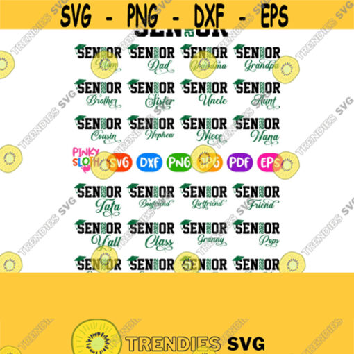 Senior 2022 Svg Bundle Seniors Family Shirts Svg Graduation 2022 Mom Dad Sister Brother Grandma Grandpa Varsity Green Design svg Design 166