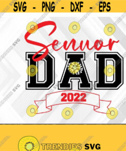 Senior Cheer Dad Svg For Diy Cutting Svg Eps Png Dxf Digital Download Design 362 Cut Files Svg Clipart Silhouette Svg Cricut Svg Files Decal And Vinyl