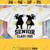 Senior Class 2021 Svg Dabbing Graduate Svg Boy Girl Grads Shirt Svg Graduation 2021 Svg for Cricut Silhouette Dxf Printable Iron on Design 512