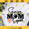 Senior Football Mom Squad svg Football Mom Svg Graduation svg Senior Mom SVG