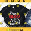 Senior Grandma 2021 Class Proud svgClass Of 2021 svgGrandmaGraduateGraduation svgDigital DownloadPrintSublimation Design 249