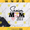 Senior Mom Baseball SVG Baseball Mom SVG Senior 2022 SVG Softball Mom svg