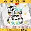 Senior SVG Class of 2021 Svg Digital Download Clipart High school graduation Svg File Cricut Png Jpg Silhouette Instant Download 744 copy