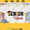 Seniors Uncle Svg Senior 2021 Uncle Shirt Svg File Graduation Maroon Design Svg Cricut File Silhouette Dxf Png Jpg Printable Iron on Design 903