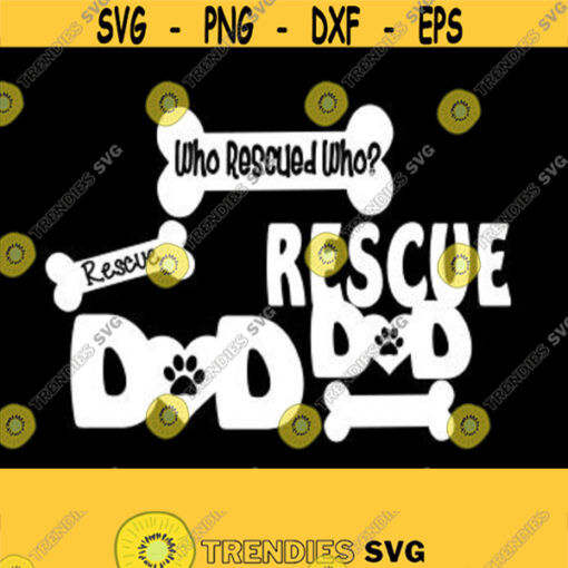 Set of Pet Rescue Designs For Dad SVG Studio 3 DXF PS Eps Ai and Pdf Cutting Files for Electronic Cutting Machines
