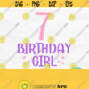 Seventh Birthday Svg Birthday Girl Svg Seven Svg File For Cricut 7th Birthday Svg Birthday Girl Shirt Svg Birthday Confetti Svg Png Design 460