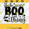 Shake Your Boo Thing Ghost Kids Halloween Cute Halloween Spooky Halloween Cricut Halloween Silhouette Spooky Kids Cut File SVG Design 1772