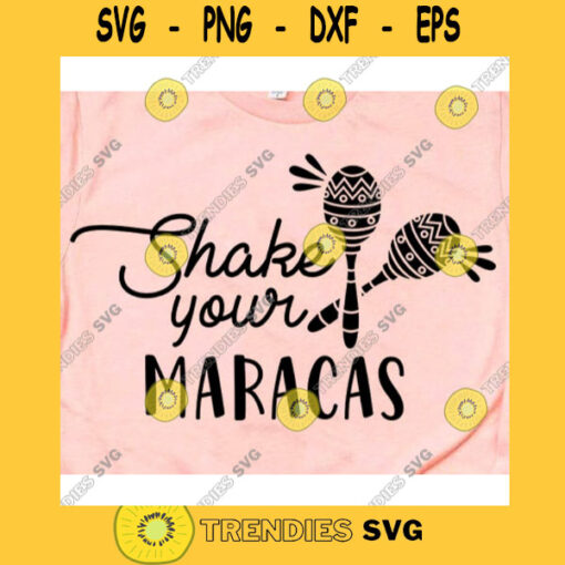 Shake your Maracas svgBachelorette party svgBachelorette mexico svgBachelorette fiesta svgFiesta Siesta shirt svg