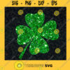 Shamrock Young Clover Happy St. Patricks Day Lucky Day Lucky Leave Glitter Shamrock Cut Files For Cricut Instant Download Vector Download Print Files