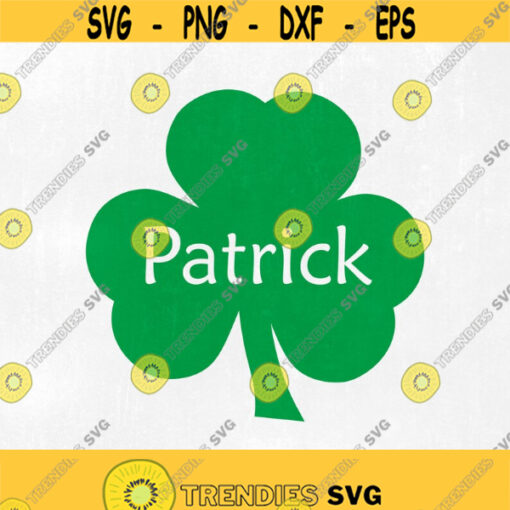 Shamrock svg Personalized shamrock svg St Patricks Day svg SVG eps dxf clover SVG Digital Download 3 leaf clover svg Design 206