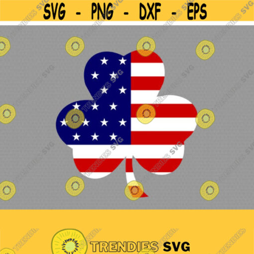 Shamrock usa flag SVG Shamrock svg Saint Patricks DaySvg Clover SVG CriCut Files svg jpg png dxf Silhouette cameo Design 428