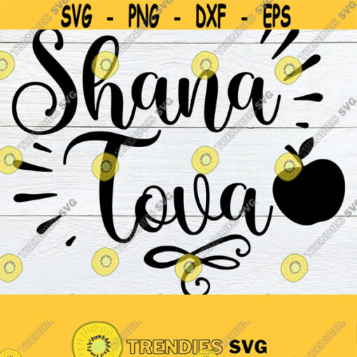 Shana Tova Rosh Hashanah Jewish New Year Jewish Reliagion Rosh Hashanah SVG Jewish svg Cut File SVG Design 1611
