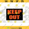 Shape Clipart Standard Rectangle Shaped Black Sign w Orange Keep Out Letters Layered on Top White Background Digital Download SVGPNG Design 1633