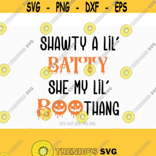 Shawty a little svg halloween svg funny Halloween Svg Fall Svg CriCut Files svg jpg png dxf Silhouette cameo Design 554