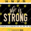 She Is Strong SVG Bible Verse Svg Proverbs Svg Momlife Svg Motivational Inspirational Quotes Svg Brave Svg Female Svg Christian Svg Design 113