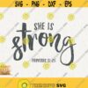 She Is Strong Svg Proverbs 31 25 Svg Christian Strong Woman Svg She Is Strong Cricut Instant Download Svg Bible Verse Inspirational Quote Design 577 1