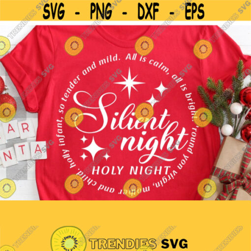 Silient Night Svg Holy Night Svg Christmas Svg Shirt Design Cricut Silhouette Cut File Commercial Use Vector Clipart Instant Download Design 1522