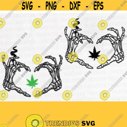 Skeleton Hand Heart Svg Cannabis Svg Heard hand Sign Svg Marijuana Svg Smoking Joint Svg Smoking Weed Svg Weed SvgDesign 86