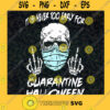 Skull With Face Mask Svg It Is Never Too Early For Quarantine Halloween Svg pdf download files png eps pdf SVG PNG EPS DXF Silhouette Cut Files For Cricut Instant Download Vector Download Print File
