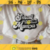 Small Business Mama SVG Local business svg Small Shop mama svg Mom shirt svg Entrepreneur tshirt svg Mothers Day Gift mama svg cricut Design 155