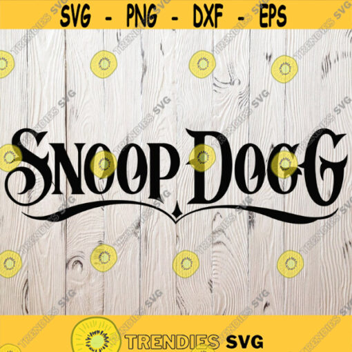 Snoop Dogg Logo SVG Cutting Files West Coast Digital Clip Art Calvin Broadus Portrait SVG Files for CricutHip Hop Rap Cricut. Design 65