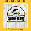 Snowman Peace Love Snow Days Svg Dxf Eps Png Jpg Digital Download