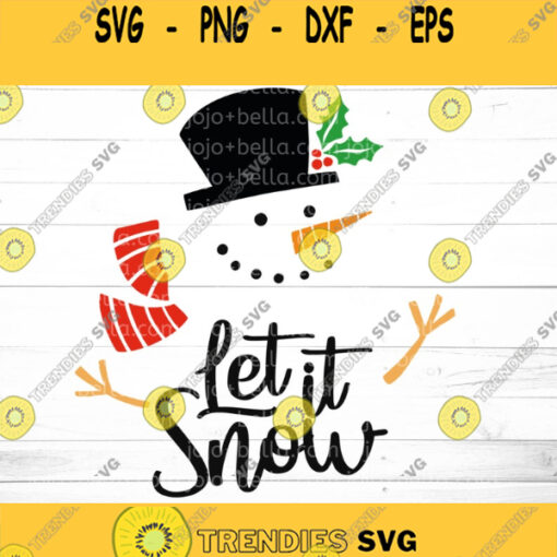 Snowman SVG Let it Snow SVG Christmas Clipart Christmas Svg Merry Christmas Svg Snowman clipart Christmas dxf Snowman dxf Xmas svg