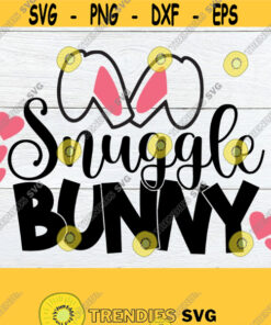 Snuggle Bunny Baby Easter Svg Snuggle Bunny Svg Easter Svg Cute Easter Svg Printable Image For Iron On Transfer Cut File Svg Jpg Design 1162 Cut Files Svg Clipart Sil