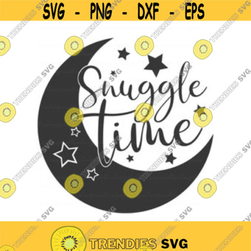 Snuggle time svg baby svg png dxf Cutting files Cricut Funny Cute svg designs print for t shirt quote svg Design 141