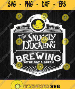 Snuggly Duckling Brewing Svg Svg Cut Files Svg Clipart Silhouette Svg Cricut Svg Files Decal And