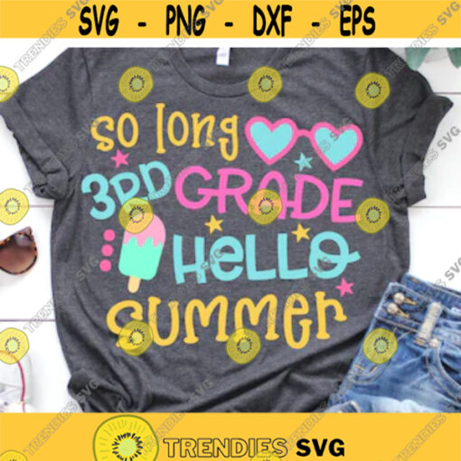 So Long 2nd Grade Svg Hello Summer Svg Last Day of School Summer Break Svg Straight Outta Second Grade Svg Files for Cricut Png