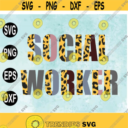 Social Worker Leopard And Neutral Svg png eps dxf digital download Design 192