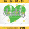 Softball Dad Heart SVG Cut File Vector Printable Clipart DXF file Softball Mom Svg Softball Shirt Svg Softball Fan Svg Love Softball Design 1117 copy