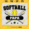 Softball Papa Baseball SVG Gift for Dad Fathers Day Digital Files Cut Files For Cricut Instant Download Vector Download Print Files