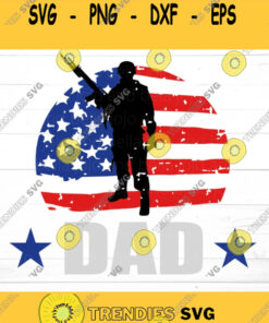Soldier Svg Dad Svg Veteran Svg Hero Svg Military Svg Father39s Day Svg Veterans Day Svg Svg files for Cricut silhouette files