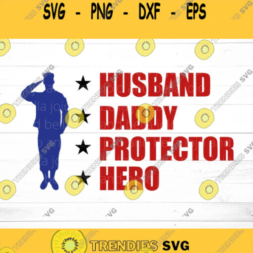 Soldier Svg Military Svg Dad Svg Veteran Svg Hero Svg Father39s Day Svg Veterans Day Svg Svg files for Cricut silhouette files