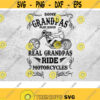 Some Grandpas Play bingo svg Real Grandpas Ride Motorcycle Grandpa Motorcycle svg Grandpa Svg Motorcycle svg Grandparents svg Design 40