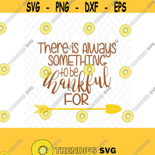 Somthing to be Thankful For SVG DXF EPS Ai Png and Pdf Cutting Files for Electronic Cutting Machines