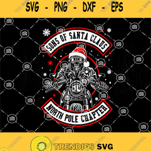 Sons Of Santa Claus North Pole Chapter Christmas Svg Santa Claus Svg Christmas Svg