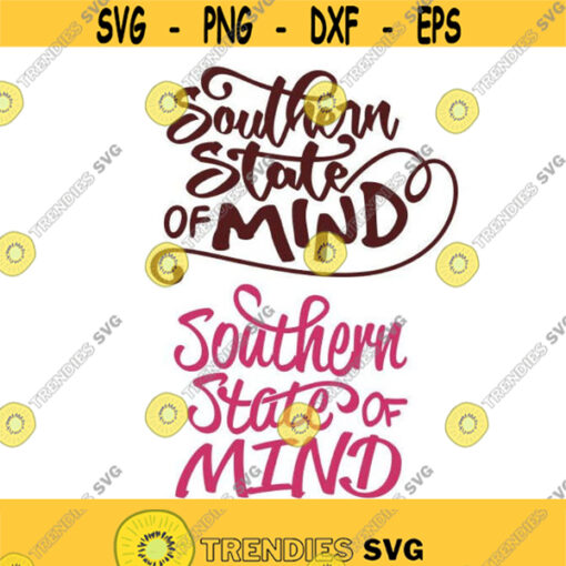 Southern State Of Mind Cuttable Design SVG PNG DXF eps Designs Cameo File Silhouette Design 1458