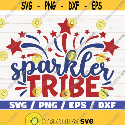 Sparkler Tribe SVG America SVG Cut File Clip art Commercial use Instant Download Silhouette 4th of July SVG Independence Day Design 828