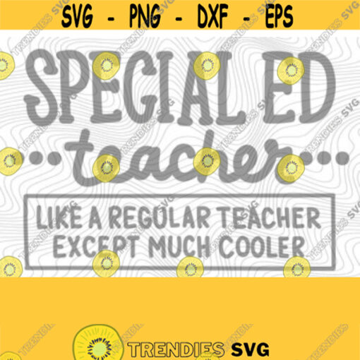 Special Ed Teacher SVG PNG Cutting Print Files Sublimation Cutting Files For Cricut SPED Teacher Positive Teaching Kindness Be Kind Design 47