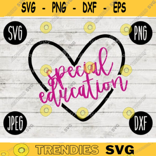Special Education Team svg png jpeg dxf cutting file Commercial Use SVG Back to School Teacher Appreciation Faculty 242