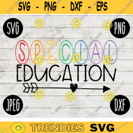Special Education Team svg png jpeg dxf cutting file Commercial Use SVG Back to School Teacher Appreciation Faculty 644