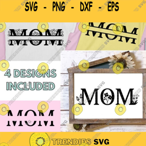 Split Mom SVG Mom Split Monogram svg Mom Monogram svg Mom Svg Mothers Day Gifts Personalized mom gifts Svg files for Cricut